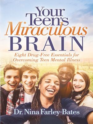 cover image of Your Teen's Miraculous Brain